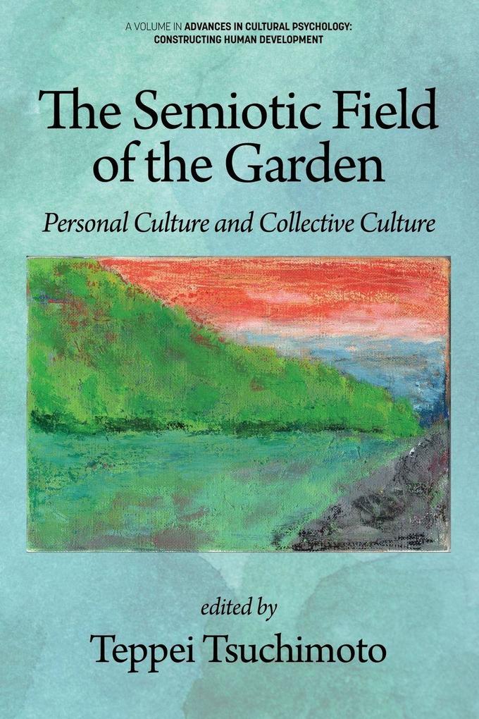 The Semiotic Field of the Garden