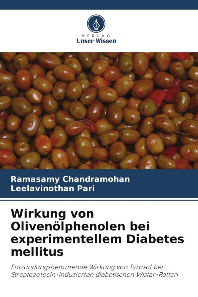 Wirkung von Olivenölphenolen bei experimentellem Diabetes mellitus