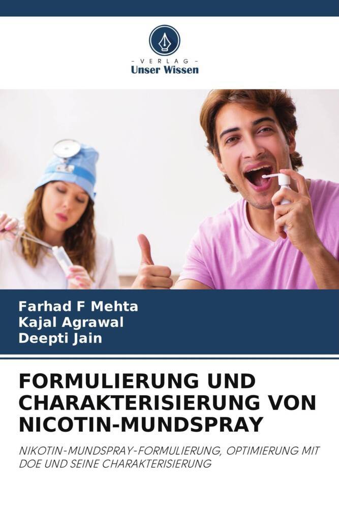 FORMULIERUNG UND CHARAKTERISIERUNG VON NICOTIN-MUNDSPRAY