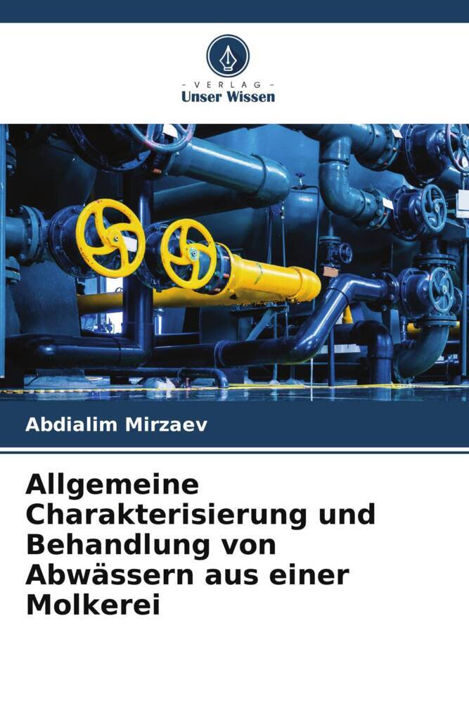 Allgemeine Charakterisierung und Behandlung von Abwässern aus einer Molkerei
