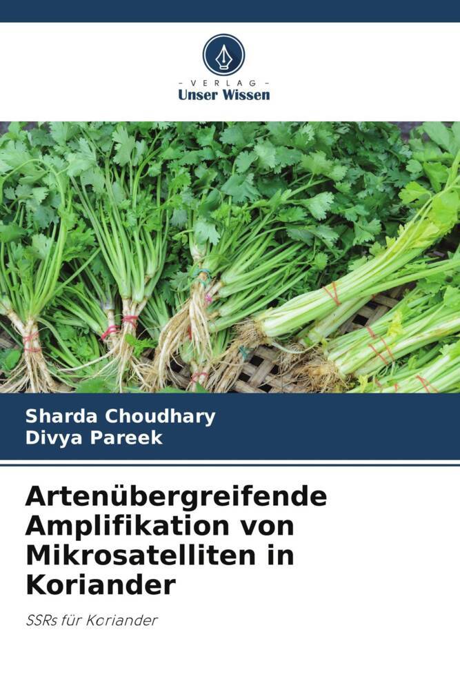 Artenübergreifende Amplifikation von Mikrosatelliten in Koriander