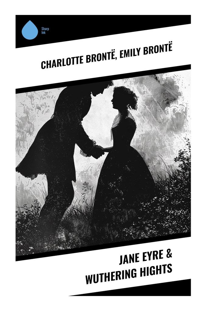 Jane Eyre & Wuthering Hights