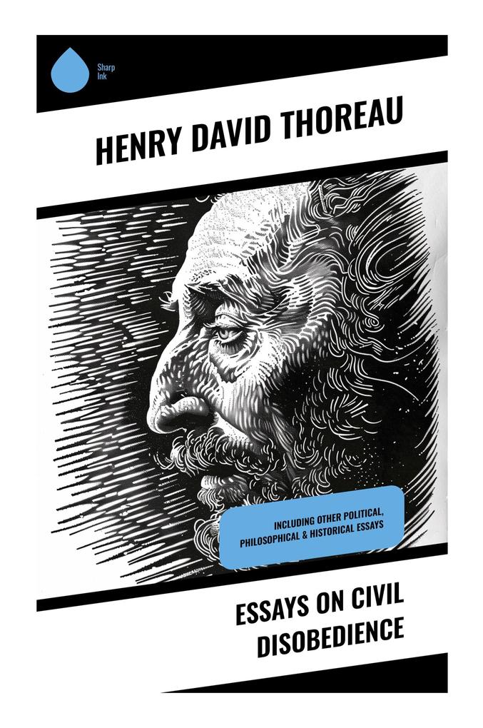 Essays on Civil Disobedience