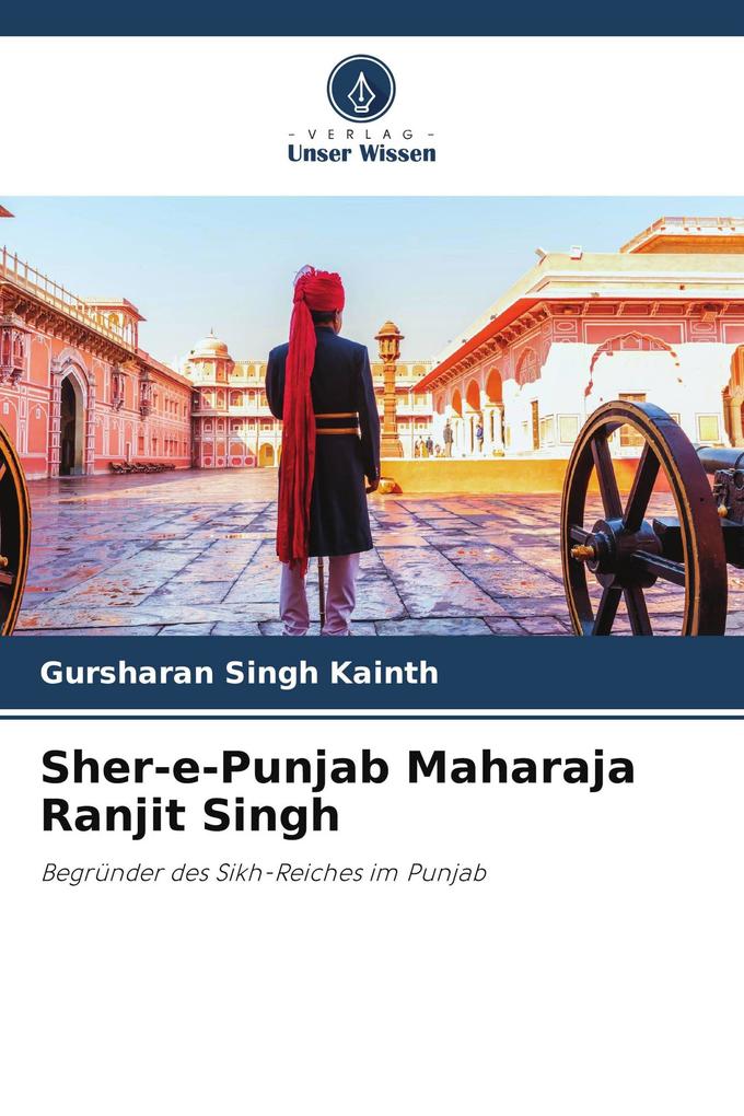 Sher-e-Punjab Maharaja Ranjit Singh