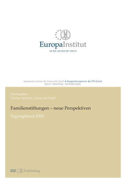 Familienstiftungen - neue Perspektiven