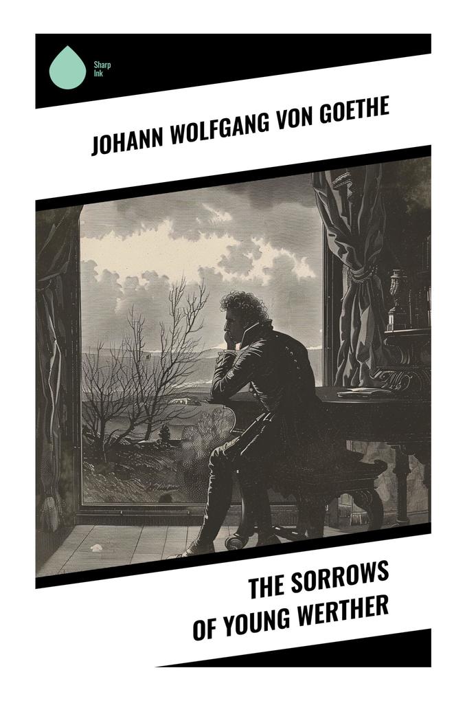 The Sorrows of Young Werther