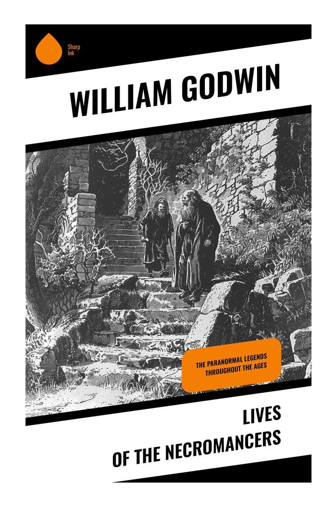 Lives of the Necromancers