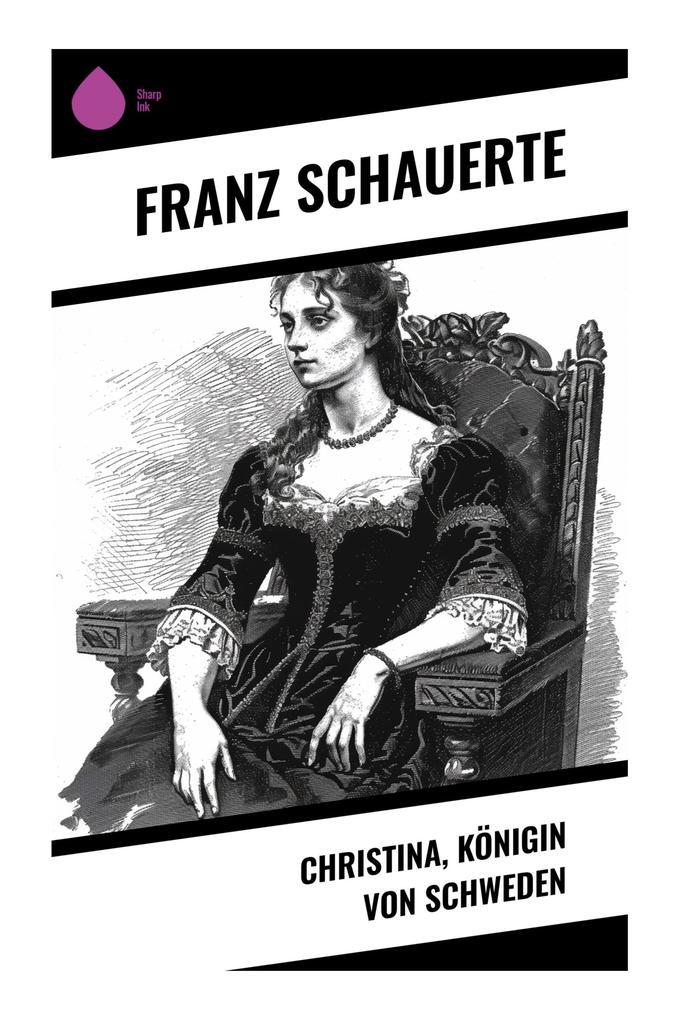 Christina Königin von Schweden
