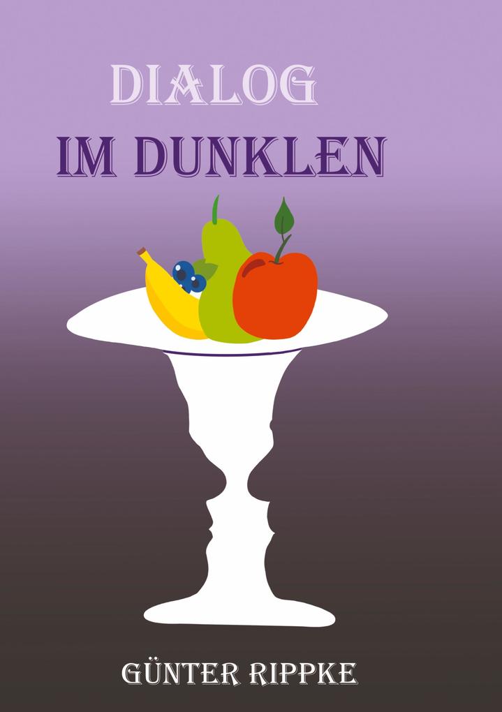 Dialog im Dunklen