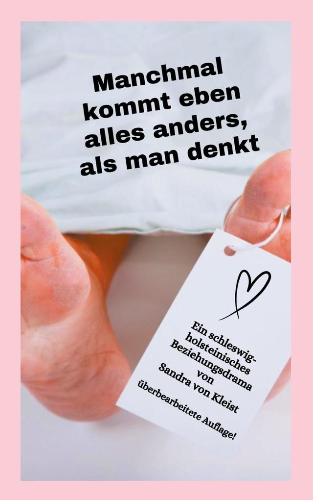 Manchmal kommt eben alles anders als man denkt