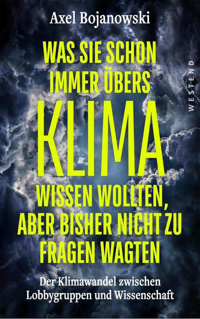 Was Sie schon immer übers Klima wissen wollten aber bisher nicht zu fragen wagten