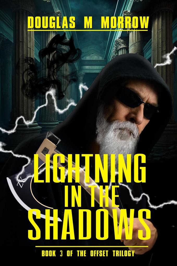 Lightning In The Shadows (The Offset Series #3)