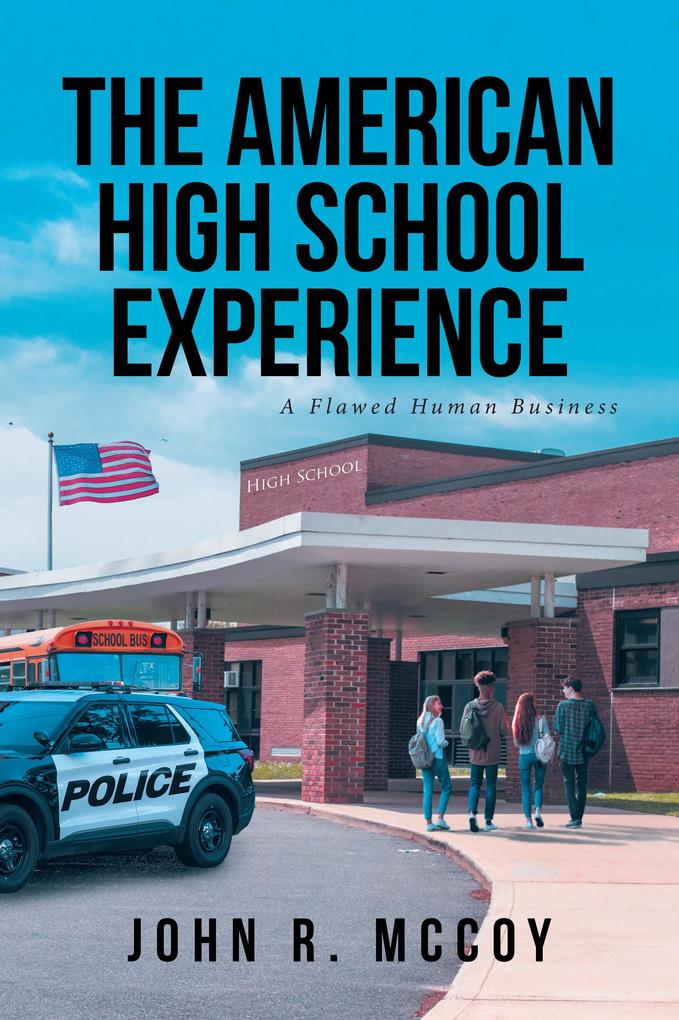 The American High School Experience