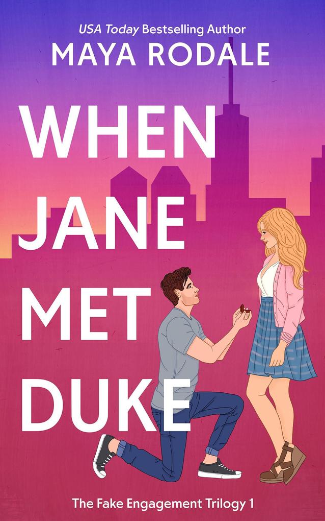 When Jane Met Duke (The Fake Engagement Trilogy #1)