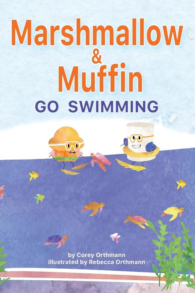 Marshmallow and Muffin Go Swimming