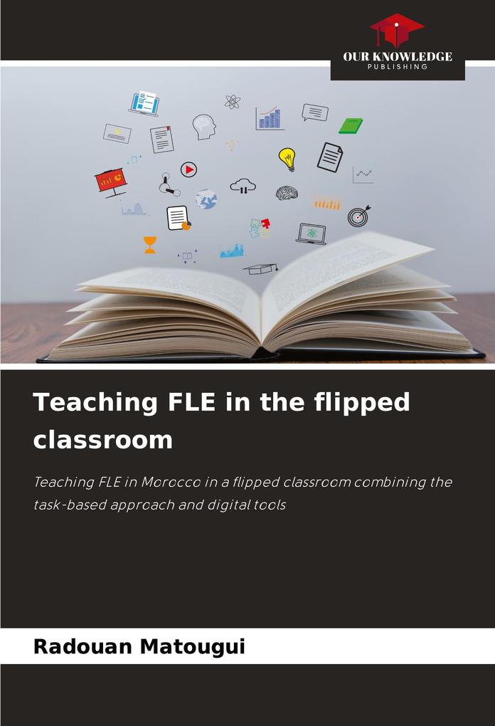 Teaching FLE in the flipped classroom