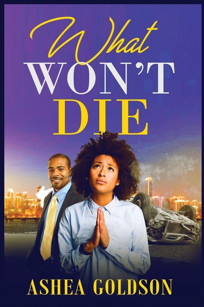 What Won't Die