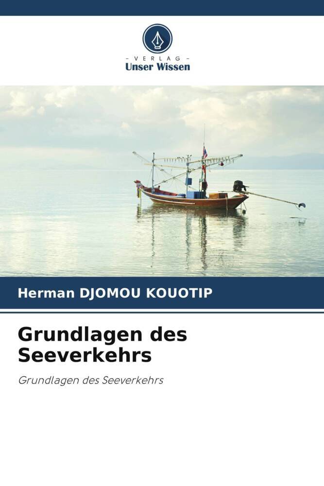 Grundlagen des Seeverkehrs