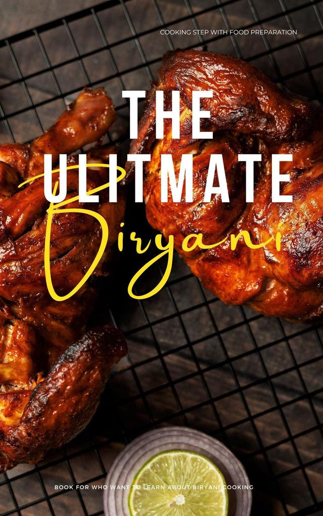 The ultimate biryani (1 #1)