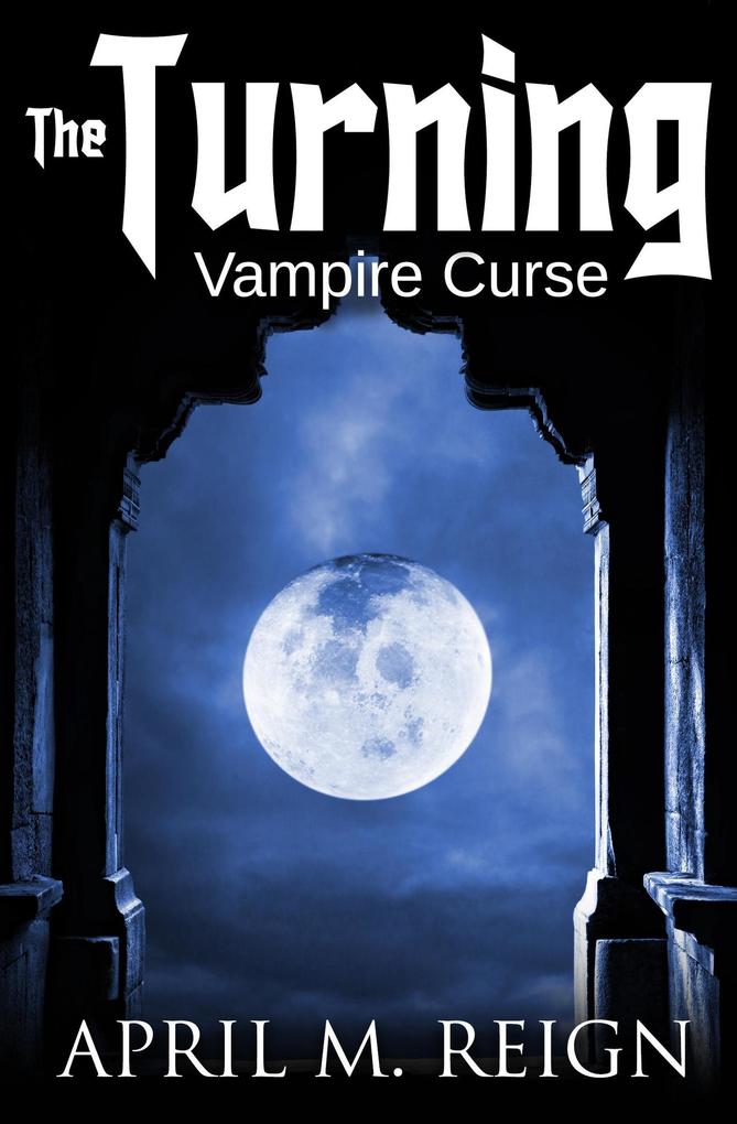 Vampire Curse: The Pendant (The Turning Series #4)
