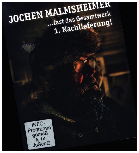 Jochen Malmsheimer: ...fast das Gesamtwerk