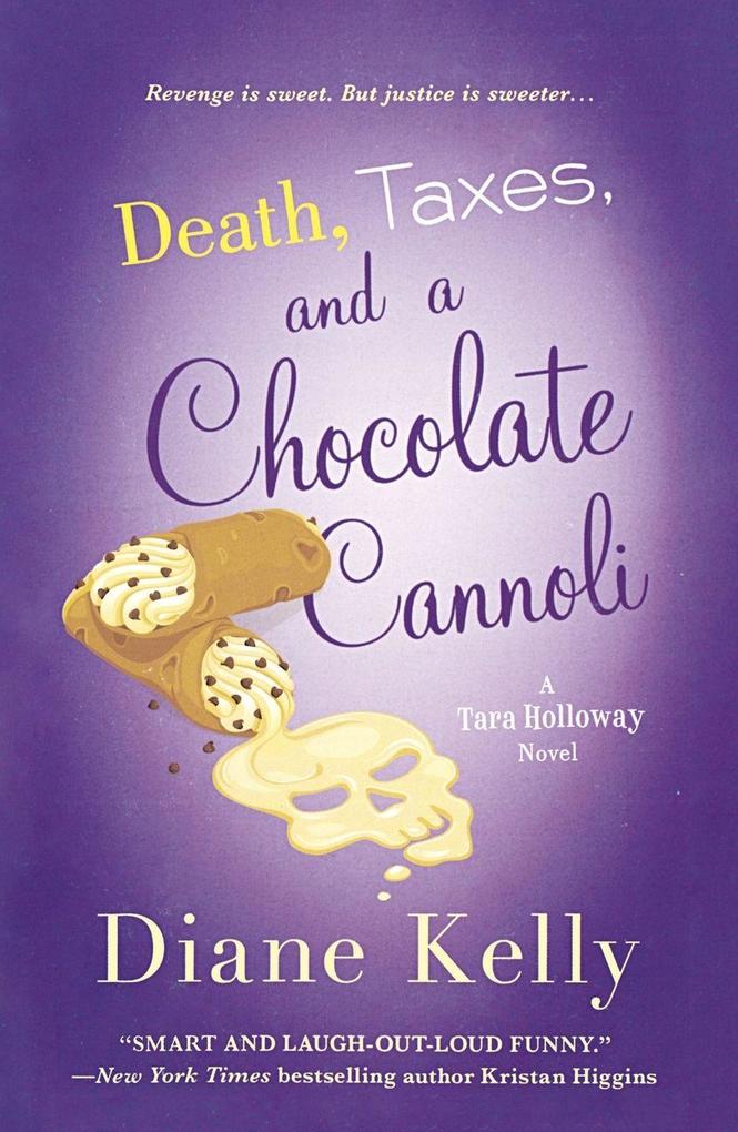 Death Taxes and a Chocolate Cannoli