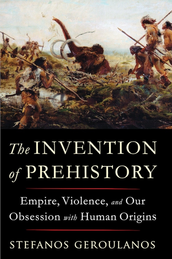 Norton & Company The Invention Of Prehistory