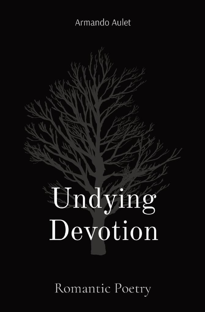 Undying Devotion