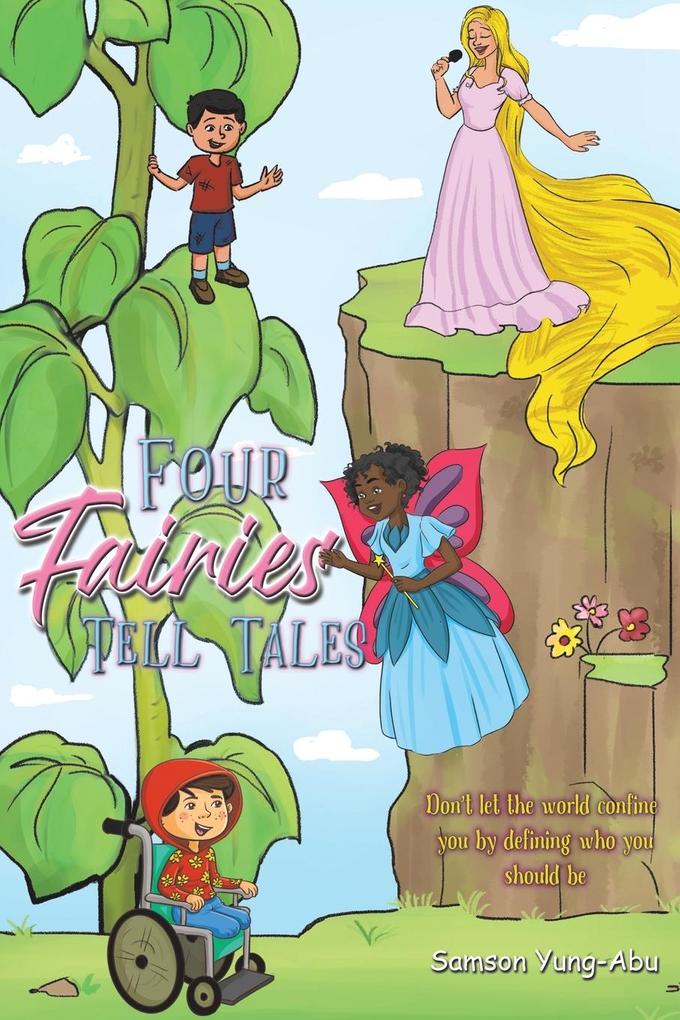 Four Fairies Tell Tales