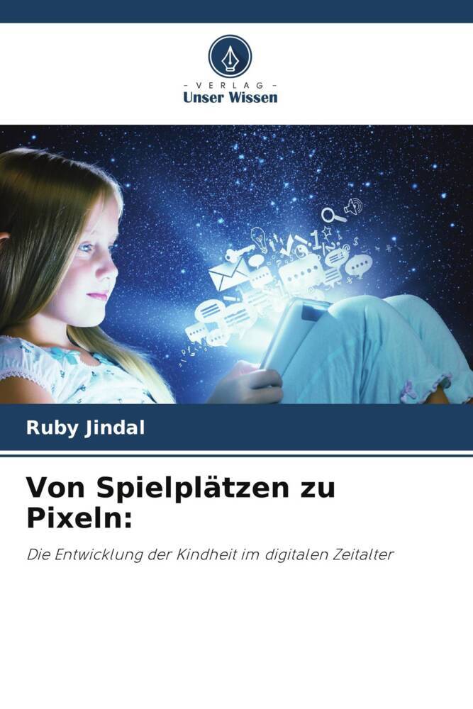 Von Spielplätzen zu Pixeln: