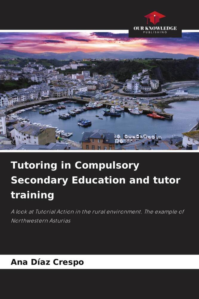 Tutoring in Compulsory Secondary Education and tutor training