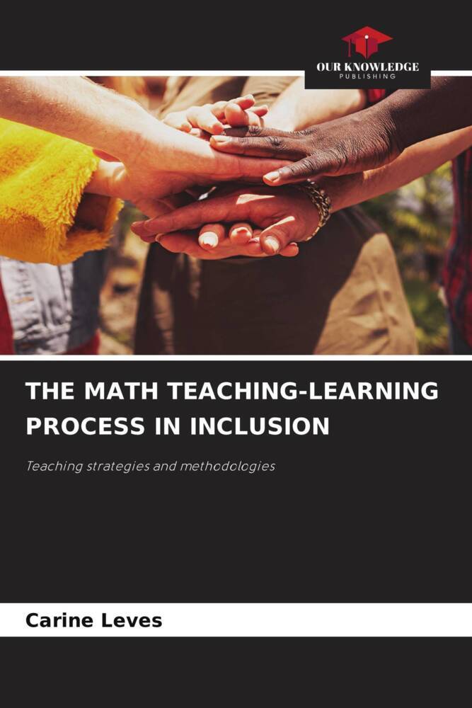 THE MATH TEACHING-LEARNING PROCESS IN INCLUSION