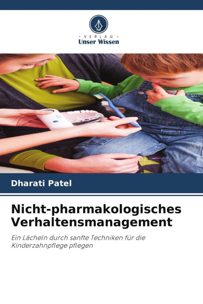 Nicht-pharmakologisches Verhaltensmanagement