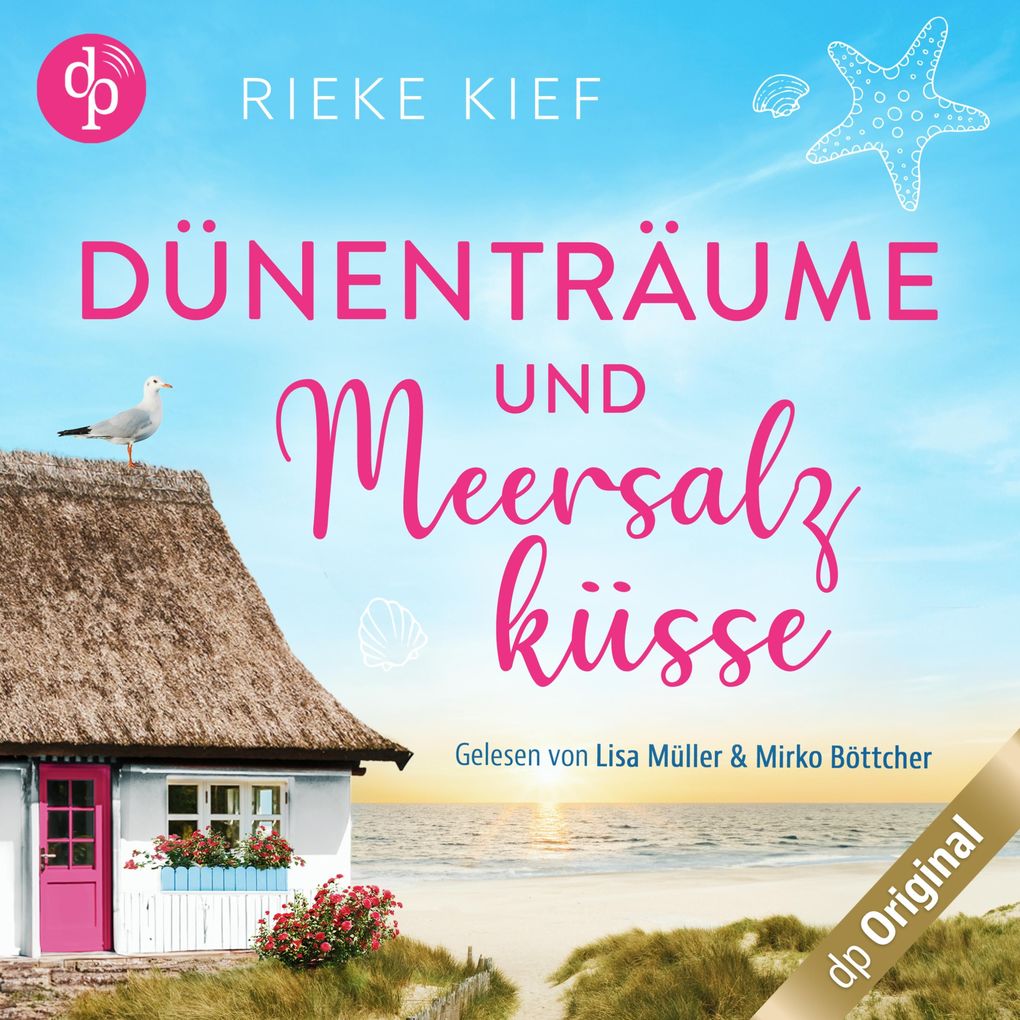 Dünenträume und Meersalzküsse