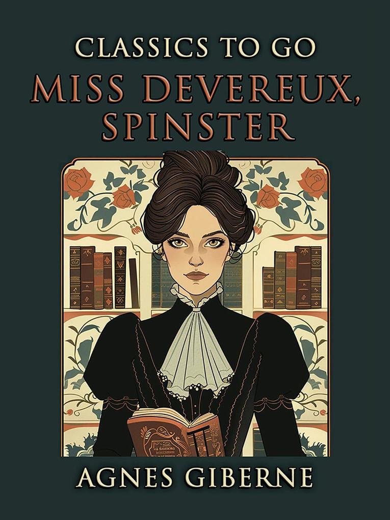 Miss Devereux Spinster