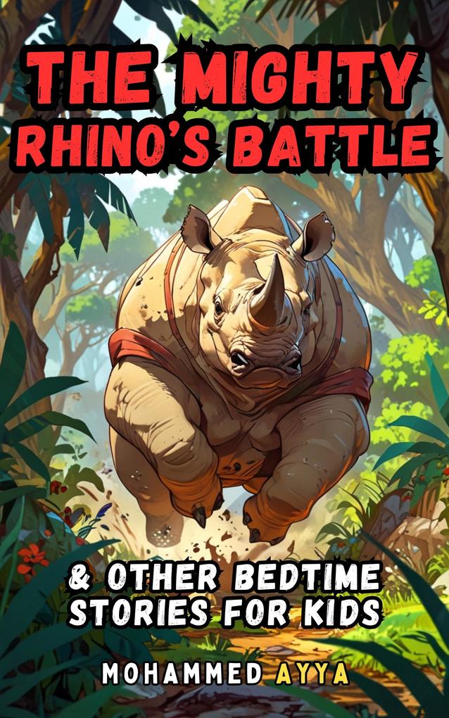 The Mighty Rhino‘s Battle
