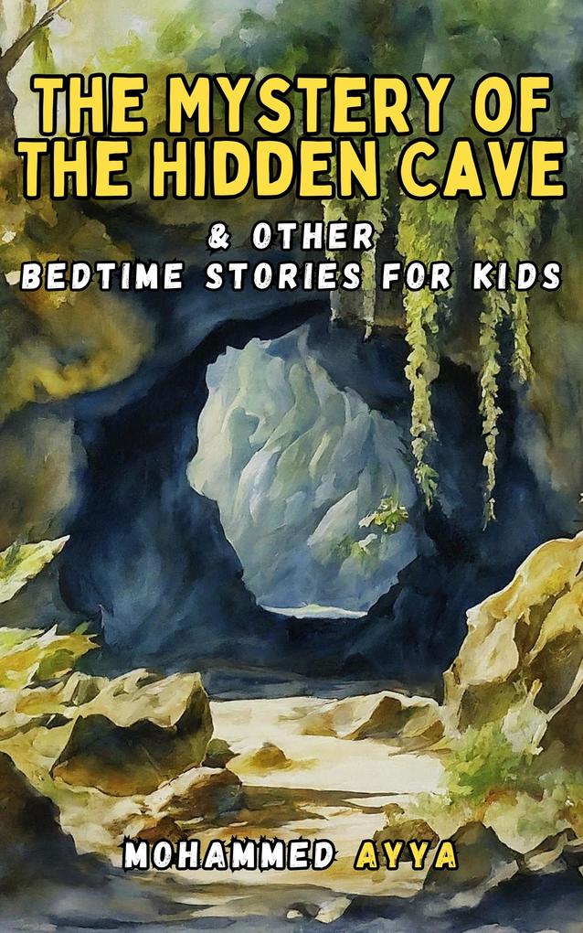 The Mystery of The Hidden Cave