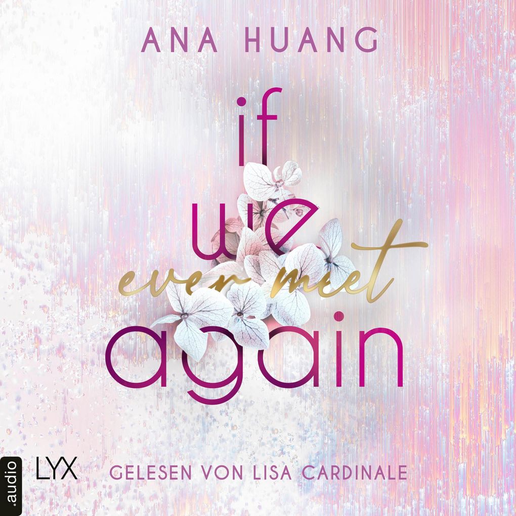 If We Ever Meet Again - If Love Reihe Teil 1