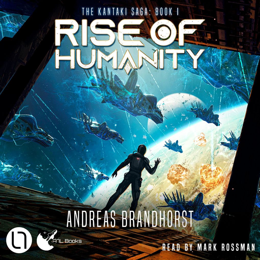 Rise of Humanity - The Kantaki Saga Book 1
