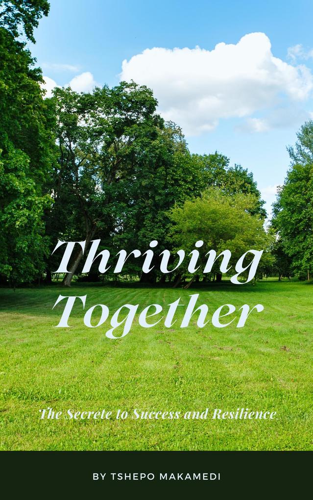 Thriving Together: The Power of Support in Personal Growth