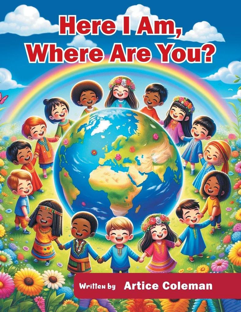 Here I Am Where Are You?