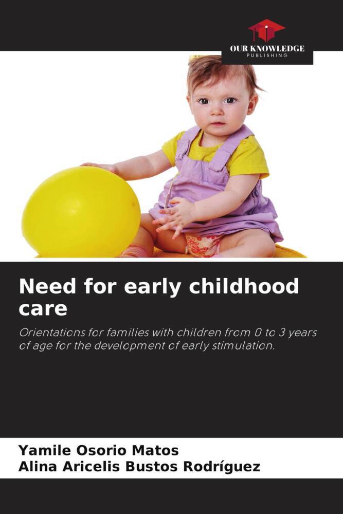 Need for early childhood care