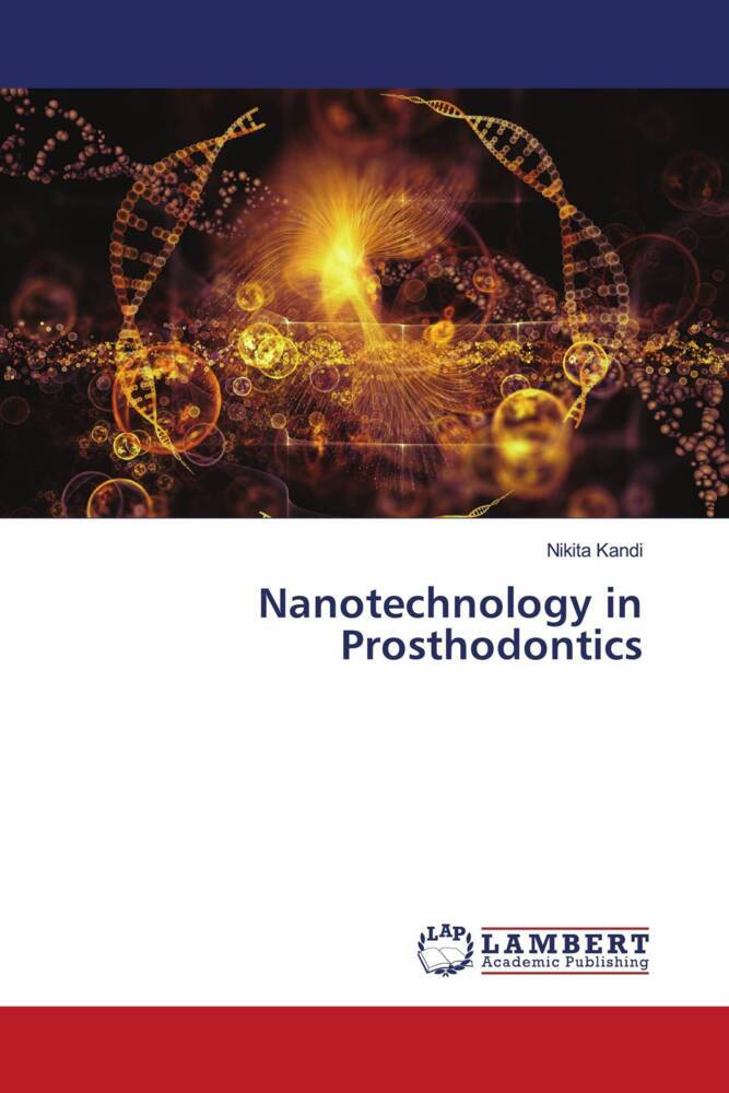 Nanotechnology in Prosthodontics