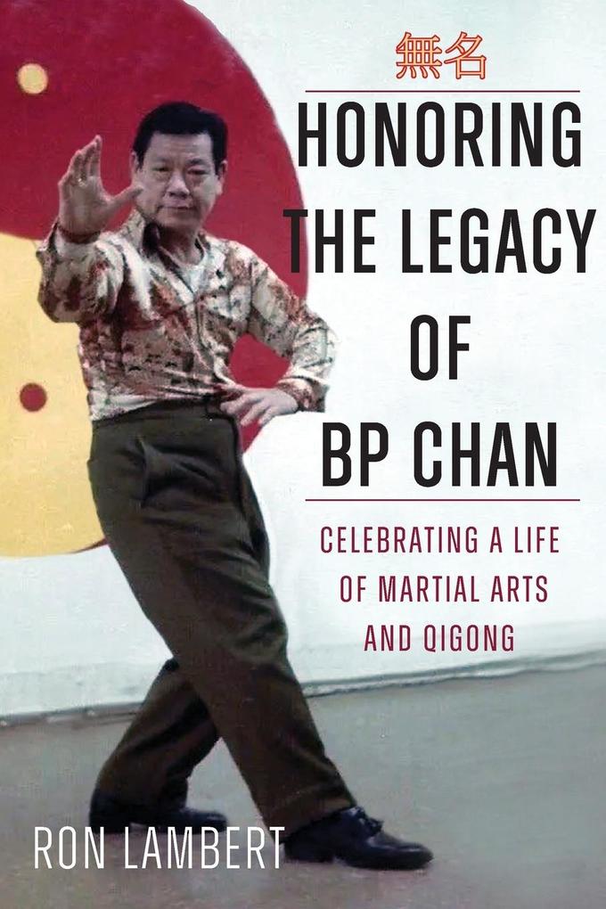 Honoring the Legacy of BP Chan