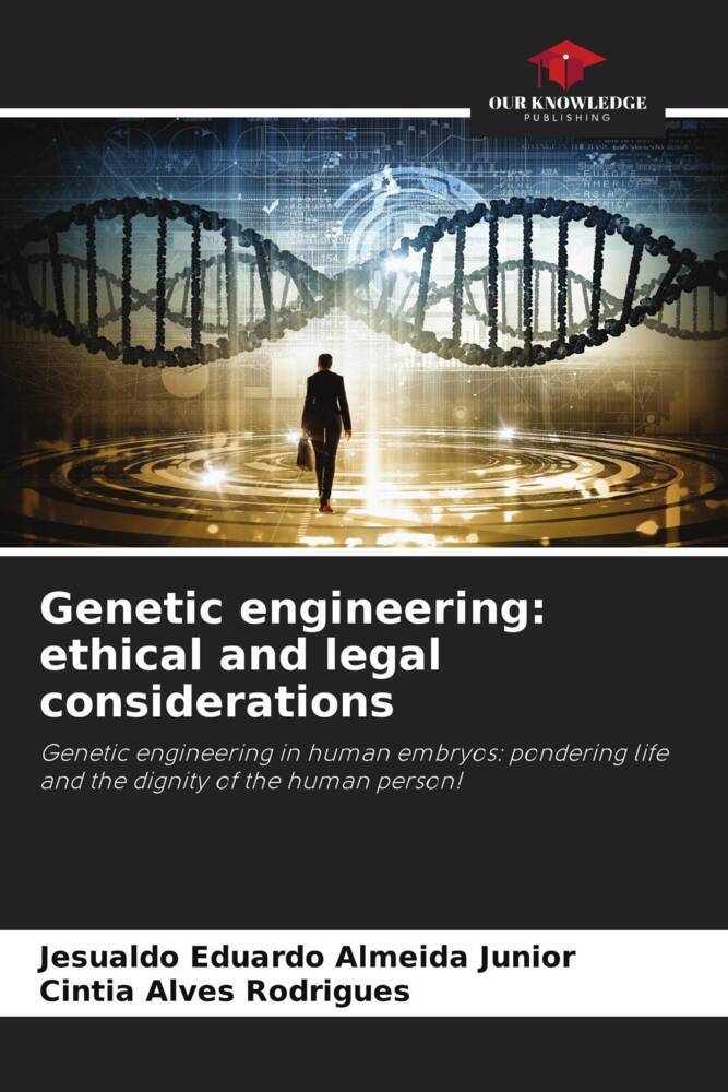 Genetic engineering: ethical and legal considerations