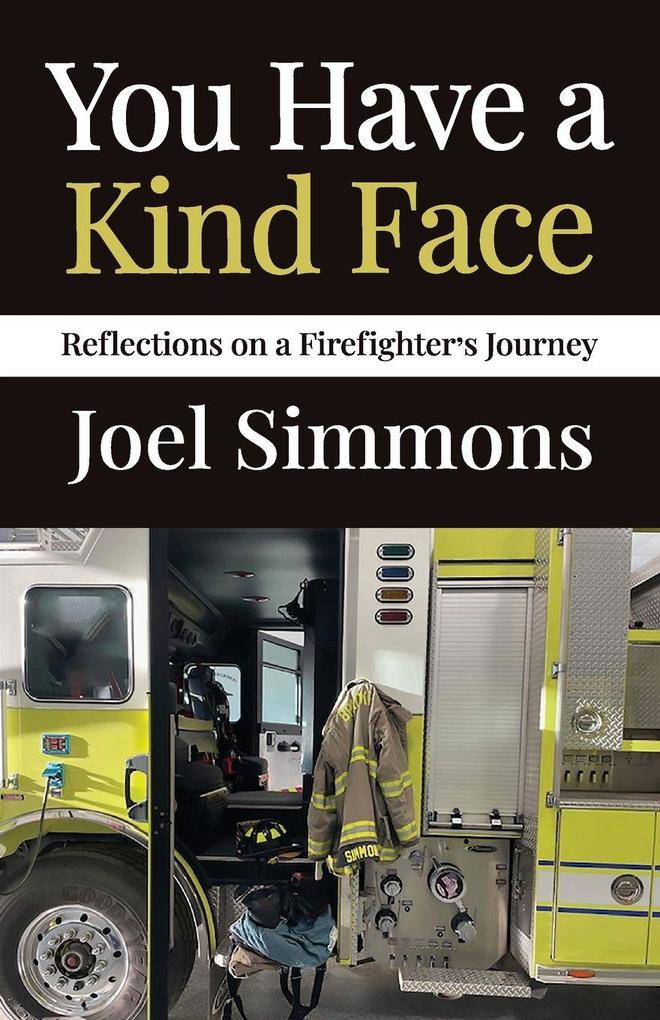 You Have a Kind Face