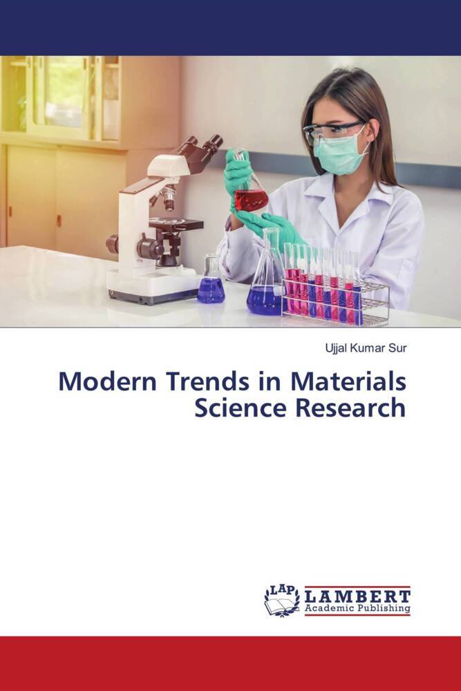 Modern Trends in Materials Science Research