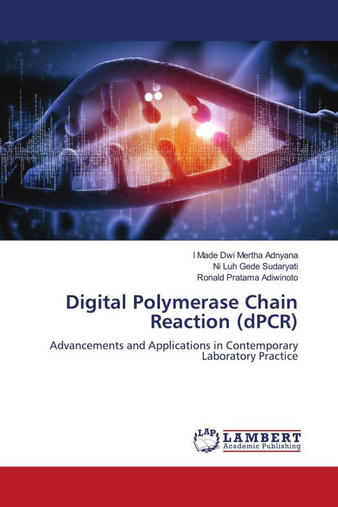 Digital Polymerase Chain Reaction (dPCR)