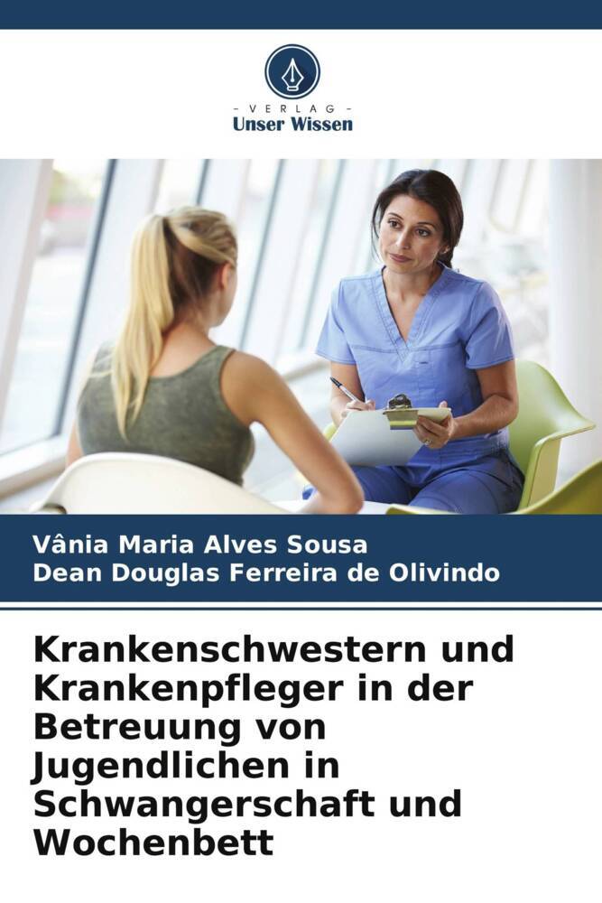 Krankenschwestern und Krankenpfleger in der Betreuung von Jugendlichen in Schwangerschaft und Wochenbett