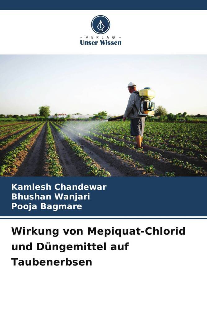 Wirkung von Mepiquat-Chlorid und Düngemittel auf Taubenerbsen